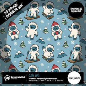 May include: A seamless pattern featuring cartoon yetis in various poses: skiing, sledding, waving, and holding a mug. The design includes snowflakes, pine trees, and mountains on a light blue background. The text "CUTE YETI" is included.