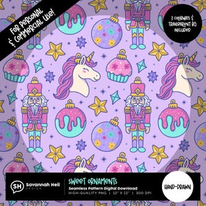 May include: Seamless digital pattern featuring whimsical illustrations of nutcrackers, unicorns, cupcakes, and ornaments in shades of pink, purple, and gold. The design includes the text "Sweet Ornaments" and is hand-drawn, high-quality PNG, 12" x 12".