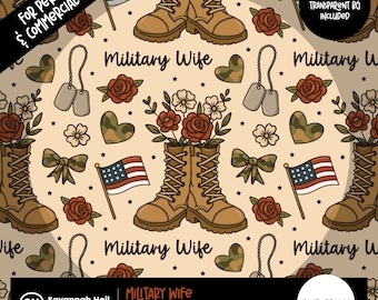 May include: Seamless digital pattern featuring tan combat boots, American flags, roses, dog tags, and hearts with a camouflage pattern. The words "Military Wife" are repeated throughout the design. Includes the text "For Personal & Commercial Use!"