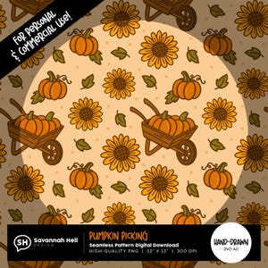 May include: A seamless pattern featuring pumpkins, sunflowers, and wheelbarrows on a tan background. The design includes orange pumpkins, yellow sunflowers, and brown wheelbarrows. The text "Pumpkin Picking" is visible.