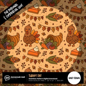 Thanksgiving Seamless Pattern: Cute Turkey, Fall Cornucopia, Pumpkin Pie, 300 DPI Repeating PNG Digital Design