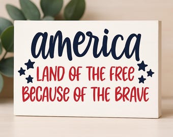 Hand-Painted Patriotic Wooden Block: America, Land of the Free