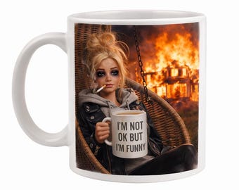 Barbie style Im Not Ok But Im Funny Mug Funny Mug Chaotic Mug Overstimulated Gift For Her Best Friend Gift Sarcastic Coffee Mug Mental Load