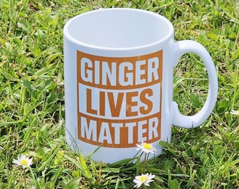 Ginger Lives Matter Mug: Funny Redhead Pride Coffee Cup