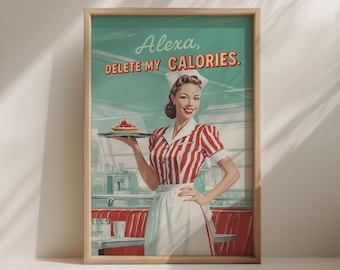 Lustige Küche Wandkunst - Retro Kellnerin Zitat Druck, Humorvolles Essen Poster, digitaler Download