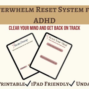 Op de afbeelding: Twee digitale planners met de tekst "Brain Dump" en "Reset Your Mind" worden weergegeven. De planners zijn ontworpen voor ADHD en bevatten prompts om de geest leeg te maken en weer op het goede spoor te komen. De afbeelding bevat ook de tekst "Printable", "iPad Friendly" en "Undated".