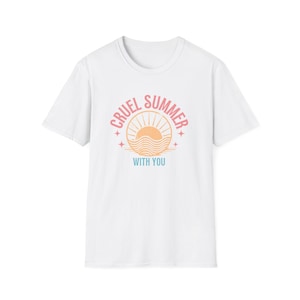 Cruel Summer T-Shirt: Unisex Soft Cotton Tee