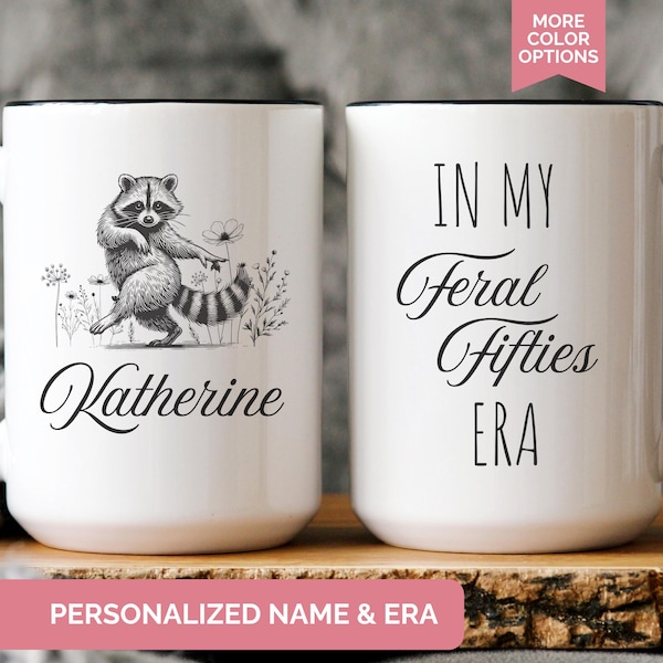 Funny 50th Birthday Mug, Personalized Raccoon Design, Feral Fifties Gift MB3