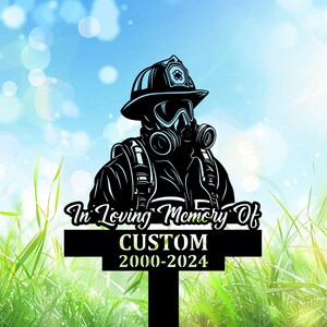 Personalized Firefighter Memorial Sign, Our Hero Fireman Memorial, Fallen Firefighter Garden Stake, Firefighter Tribute Sign.