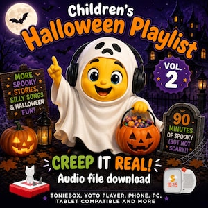 Peut inclure: Un produit audio numérique intitulé Children's Halloween Playlist Vol. 2 montrant un personnage de fantôme portant un casque noir et tenant un seau citrouille rempli de bonbons. L'image contient du texte sur des histoires effrayantes, des chansons amusantes et 90 minutes d'audio, avec une compatibilité pour Toniebox, Yoto player, téléphone, PC et tablette.