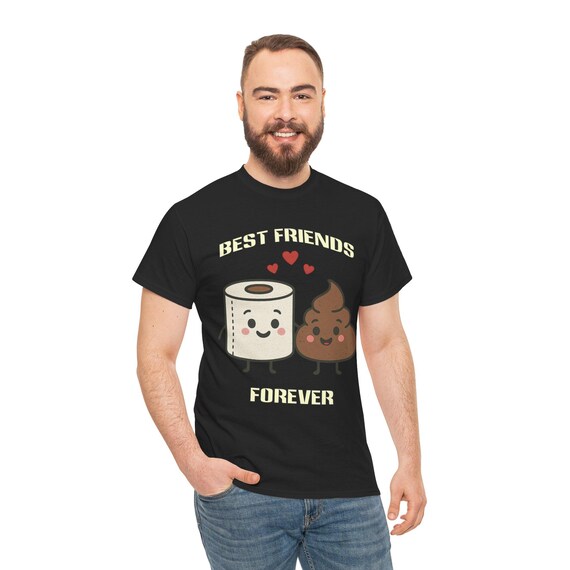 Best Friends Forever-T-Shirt-Cute Poop and Toilet Paper Cartoon-Funny BFF Gift, Kawaii Friendship Shirt, Bathroom Humor Tee for Friends