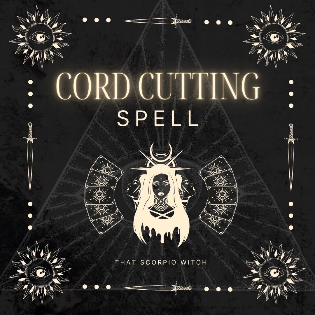 Cord Cutting Spell | Digital Ritual PDF to Release Energetic Ties ...
