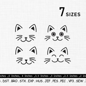Puede incluir: Fondo blanco con cuatro diseños de caras de gato negras. El texto "7 SIZES" está en la parte superior. Los tamaños se enumeran como 15 cm, 13 cm, 10 cm, 9 cm, 8 cm, 6 cm y 5 cm. Los formatos de archivo de bordado se enumeran en la parte inferior.