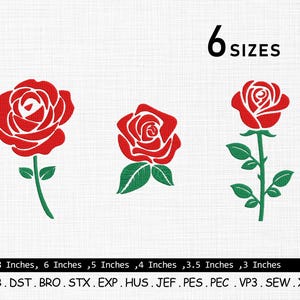 Könnte beinhalten: Drei rote Rosen-Stickmuster mit grünen Stielen und Blättern. Das Bild enthält den Text "6 GRÖSSEN" und Größenangaben in Zoll, von 7,6 bis 20,3 cm. Der untere Teil des Bildes listet Stickdateiformate auf.
