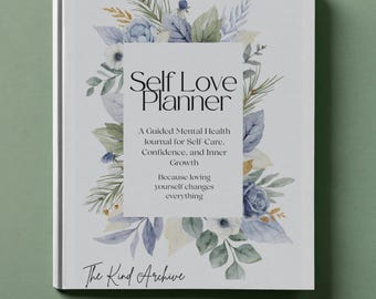 Self-Love Planner, Mental Health Wellness Journal, Printable Digital Download, Self-care Workbook & Mood Tracker