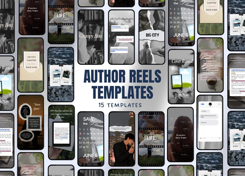 May include: A collection of 15 digital social media reel templates for authors, featuring various layouts with text overlays, calendar dates, book cover reveal designs, and messaging interfaces in a monochromatic and muted color palette.