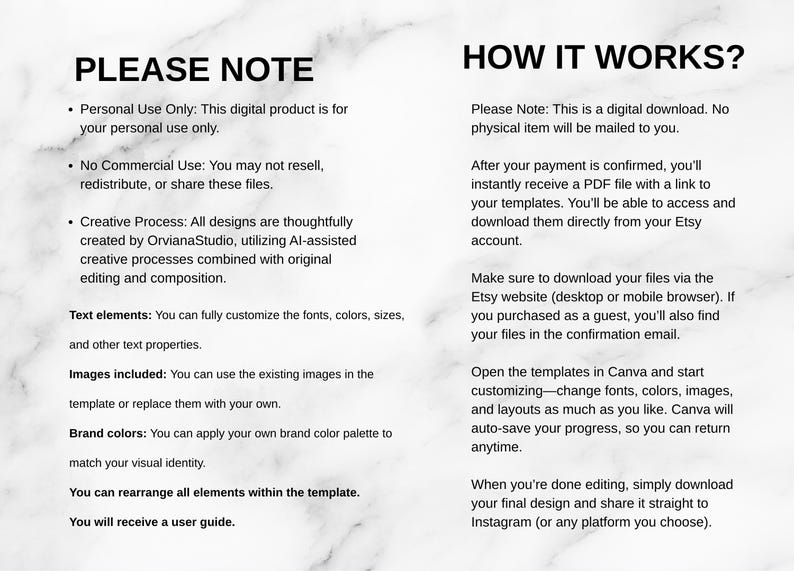 May include: A white marble background with black text titled PLEASE NOTE and HOW IT WORKS. The text outlines digital product terms, including personal use only, no commercial resale, and instructions for accessing and customizing templates in Canva.