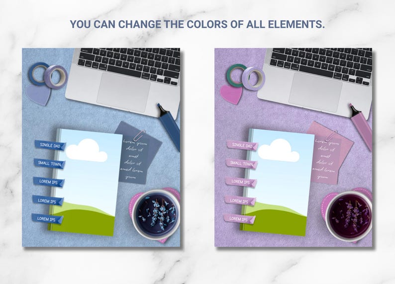 May include: Two flat-lay scenes featuring a laptop, washi tape, a marker, a heart-shaped note, a square note with text, and a book with a landscape cover showing a white cloud and green hills. The text reads: YOU CAN CHANGE THE COLORS OF ALL ELEMENTS.