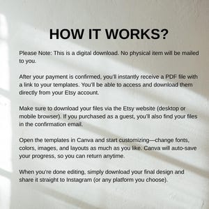 May include: Text on a white background reads "HOW IT WORKS?" followed by instructions for a digital download. The steps include receiving a PDF, accessing templates on Etsy, customizing in Canva, and sharing on Instagram.