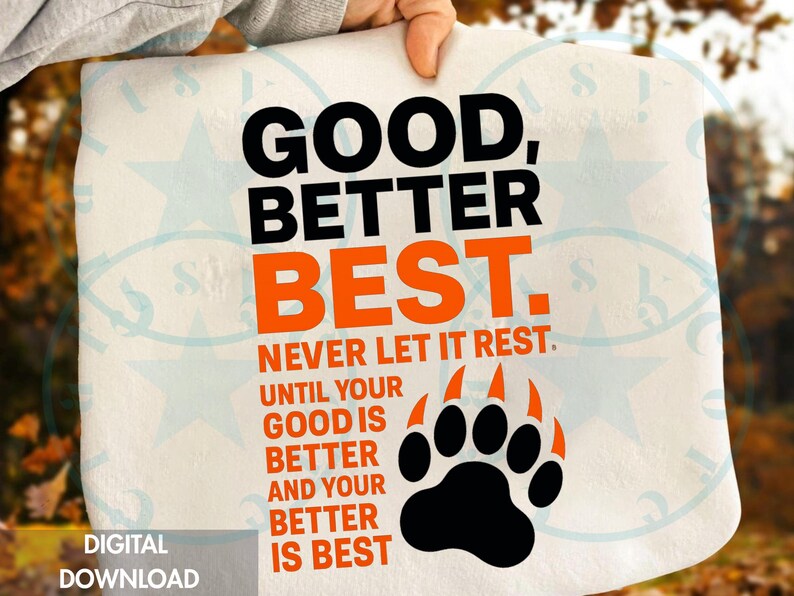 Good Better Best Bear PNG, Motivational Bear Quote PNG, Bear ...