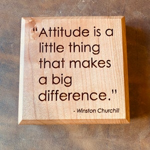 Winston Churchill Quote on Attitude Engraved in Wood