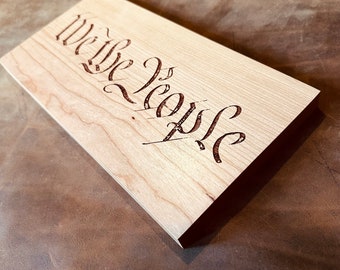 We the People Engraved Wood Plaque