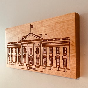 The White House Engraved Wood Sign