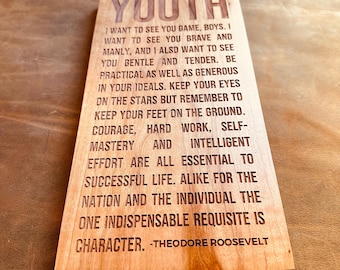 Youth Speech by Theodore Roosevelt Engraved Wood Sign Wall Hanging