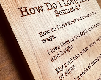 How Do I Love Thee? Let Me Count The Ways - Engraved Wood Sign