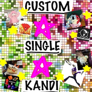 customized kandi!!