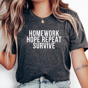 T-shirt unisexe pour l&#39;espoir répéter les devoirs, t-shirt étudiant, chemise d&#39;écolier, cadeau pour enseignant, rappel d&#39;étude, haut académique