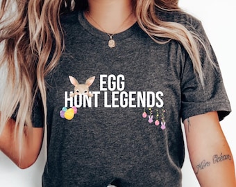 Egg Hunt Legends T-Shirt | Easter Bunny, Easter Eggs, Holiday Tee