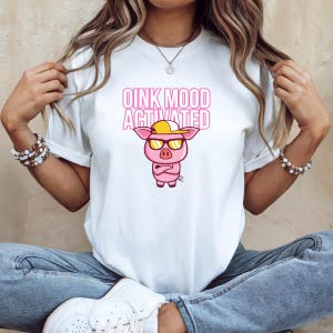 Funny Pig Graphic Tee, Oink Mood Activated, Unisex T-Shirt, Cute Animal Apparel, Gift for Pig Lovers, Quirky Casual Wear