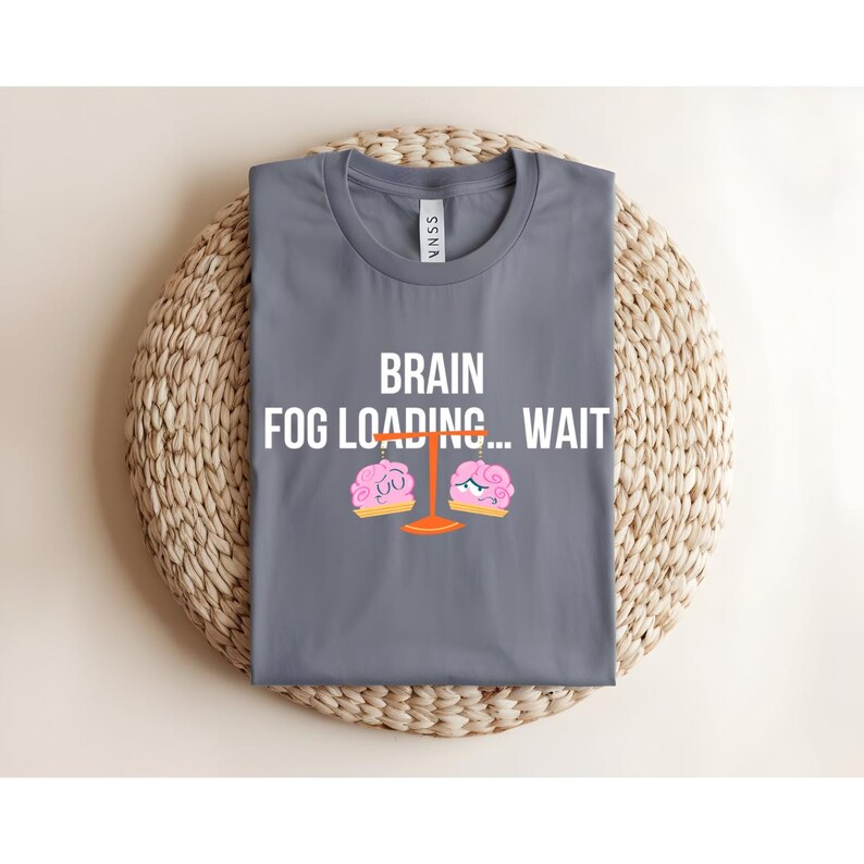 Brain Fog Loading Unisex Cotton Tee, Funny Gift, Casual Wear, Humor Shirt, Relaxed Fit, Everyday Tee image 2