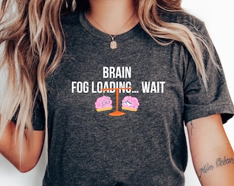Brain Fog Loading Unisex Cotton Tee, Funny Gift, Casual Wear, Humor Shirt, Relaxed Fit, Everyday Tee