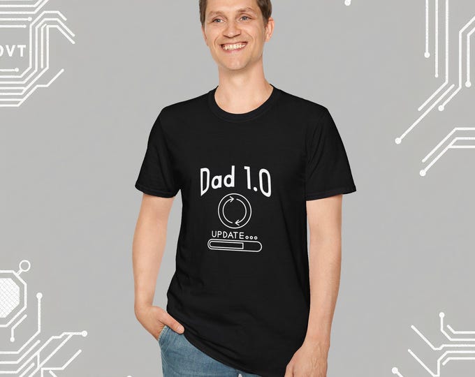 Dad 1.0 Update T-Shirt, International, Unisex Tee for Dads, Tech Dad Gift, Fathers Day Shirt, Geeky Dad Apparel, Modern Dad Style