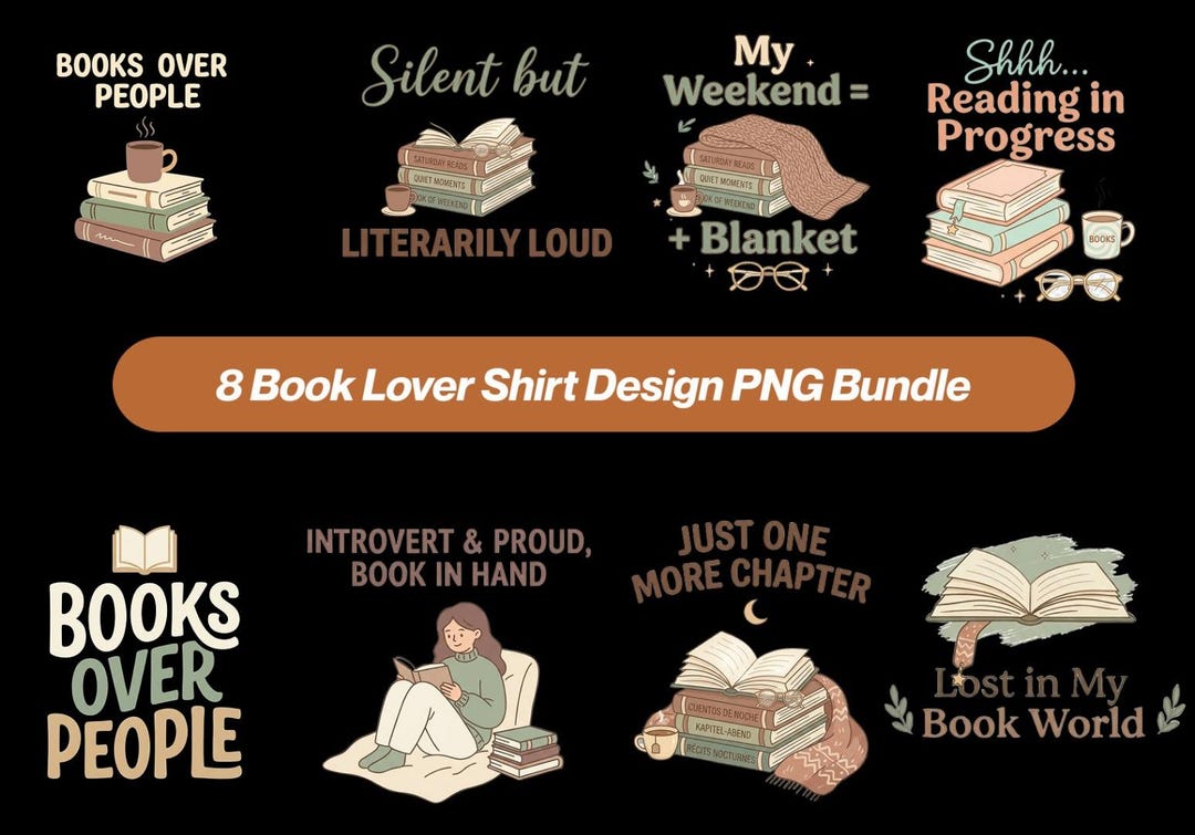 Book Lover PNG Bundle 8 Designs | Reading Shirt Design | Introvert ...