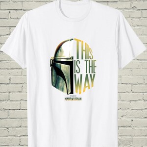 Mandalorian Shirt, This Is The Way Tee, Sci Fi Helmet Design, Space Movie Apparel, Fathers Day Gift Dad image 10