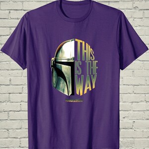 Mandalorian Shirt, This Is The Way Tee, Sci Fi Helmet Design, Space Movie Apparel, Fathers Day Gift Dad image 8