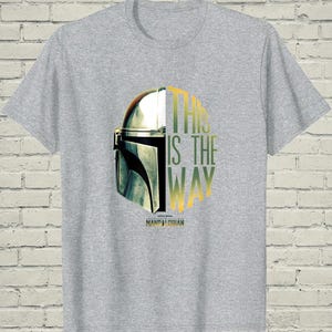 Mandalorian Shirt, This Is The Way Tee, Sci Fi Helmet Design, Space Movie Apparel, Fathers Day Gift Dad image 4