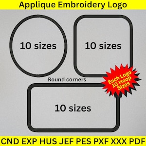 Puede incluir: Un diseño de logotipo de bordado de apliques con tres formas: un círculo, un cuadrado redondeado y un rectángulo. Cada forma contiene el texto "10 tamaños". La imagen también incluye el texto "Esquinas redondeadas" y "Cada logotipo 10 tamaños de aro".