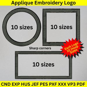 Puede incluir: Un diseño de logotipo de bordado de apliques con un marco circular, cuadrado y rectangular, cada uno con la etiqueta "10 tamaños". El texto "Sharp corners" está debajo del círculo. Una estrella roja dice "Each Logo 10 Hoop Sizes."