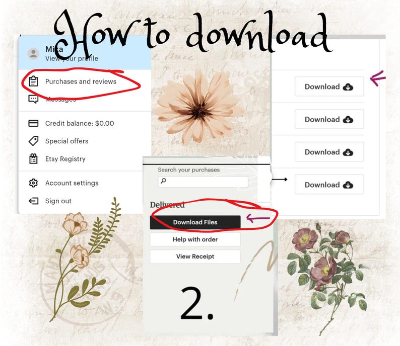May include: A guide on how to download files, with the text "How to download" at the top. The image shows steps to download files from a website, including "Purchases and reviews" and "Download Files" buttons.