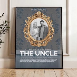 Poster da parete personalizzato del film "Lo zio" - Stampa fotografica personalizzata con protagonista il tuo zio preferito, idea regalo di compleanno unica per nipote o nipote