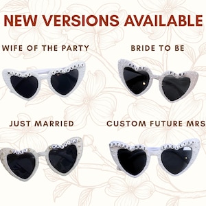 Wife of the Party Bride Sunglasses other versions available. Bride to be. Just Married and Custom Future Mrs. Glasses