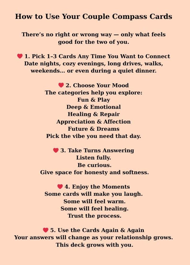 May include: A beige card with black text titled "How to Use Your Couple Compass Cards." Instructions include picking cards, choosing a mood, taking turns answering, enjoying moments, and using the cards again. The categories are Fun & Play, Deep & Emotional, Healing & Repair, Appreciation & Affection, and Future & Dreams.
