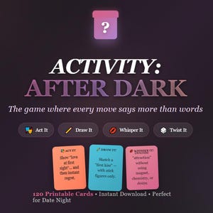 After Dark Party Game – Spicy Adult Charades, Printable Cards (Digital Download)