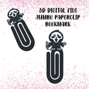 May include: Two black jumbo paperclip bookmarks with a cartoon Ghostface character holding a bloody knife. The text "3D DIGITAL FILE JUMBO PAPERCLIP BOOKMARK" is in black above the bookmarks on a pink glitter background.