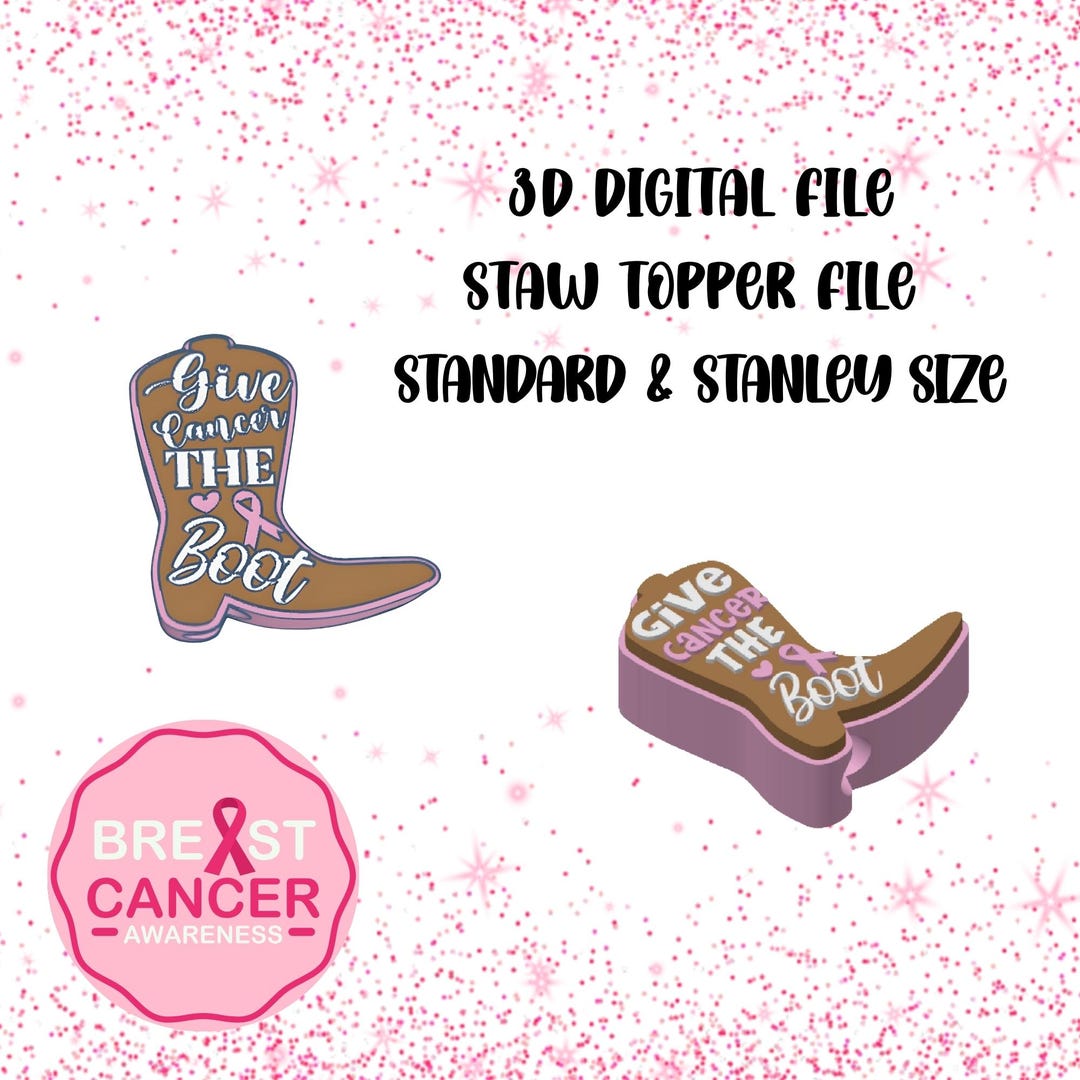 Breast Cancer Awareness Boot Straw Topper STL File (digital Download ...