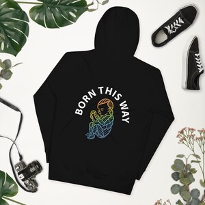 BORN this WAY - Unisex Kapuzenpullover